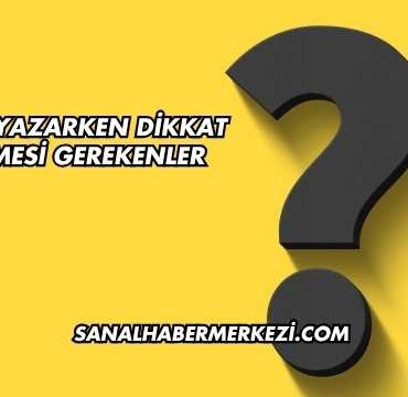 Blog Yazarken Dikkat Edilmesi Gerekenler