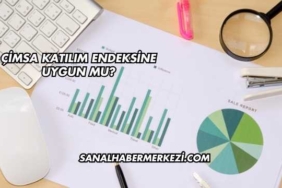 Çimsa Katılım Endeksine Uygun mu?