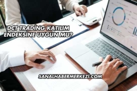 DCT Trading Katılım Endeksine Uygun mu?