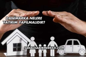 Danimarka Nelere Yatırım Yapılmalıdır?