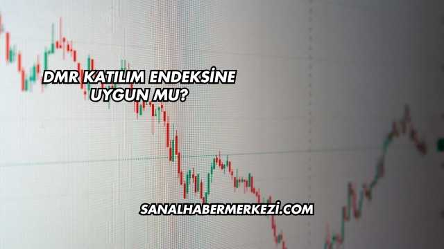 Dmr Katılım Endeksine Uygun mu?