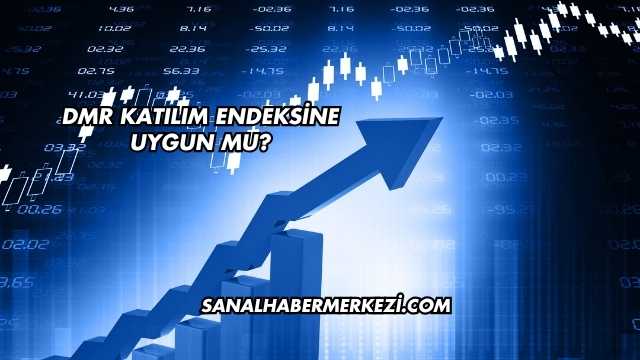 Dmr Katılım Endeksine Uygun mu?
