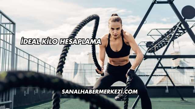 İdeal Kilo Hesaplama