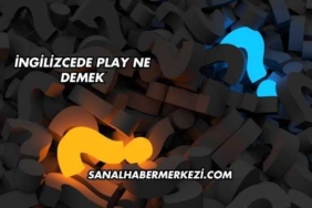 İngilizcede Play Ne Demek
