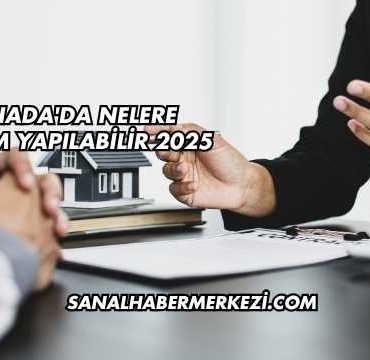Kanada'da Nelere Yatırım Yapılabilir 2025