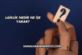 Laiklik Nedir Ne İşe Yarar?