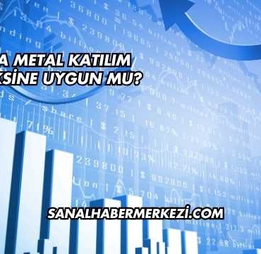 Mega Metal Katılım Endeksine Uygun mu?