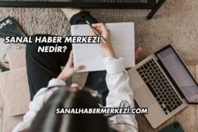 Sanal Haber Merkezi Nedir?