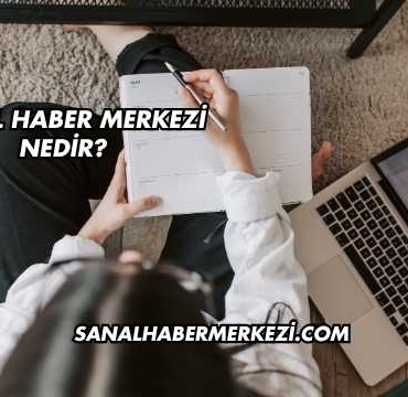 Sanal Haber Merkezi Nedir?