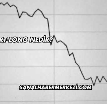 Short-Long Nedir?