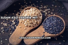 Susam Kilo Verdirir mi?