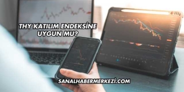 THY Katılım Endeksine Uygun mu?