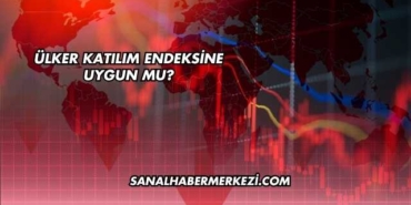 Ülker Katılım Endeksine Uygun mu?
