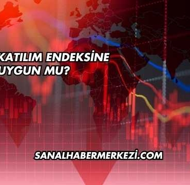 Ülker Katılım Endeksine Uygun mu?