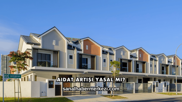 Aidat Artışı Yasal mı?