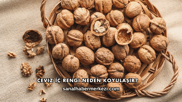 Ceviz İç Rengi Neden Koyulaşır?