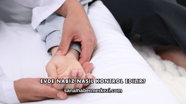 Evde Nabız Nasıl Kontrol Edilir?