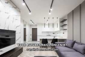 Evde Rutubet Nasıl Önlenir?