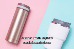 Termos Nasıl Seçilir?
